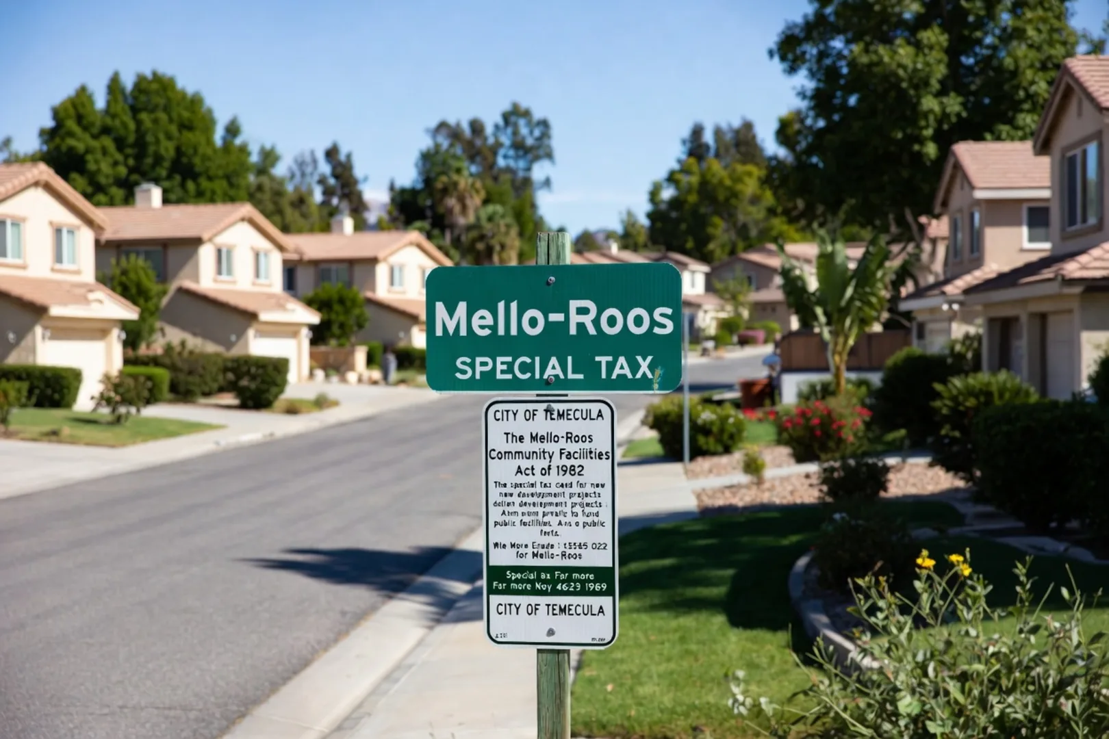 City of Temecula Mello-Roos Special Tax sign in a residential neighborhood of stucco homes